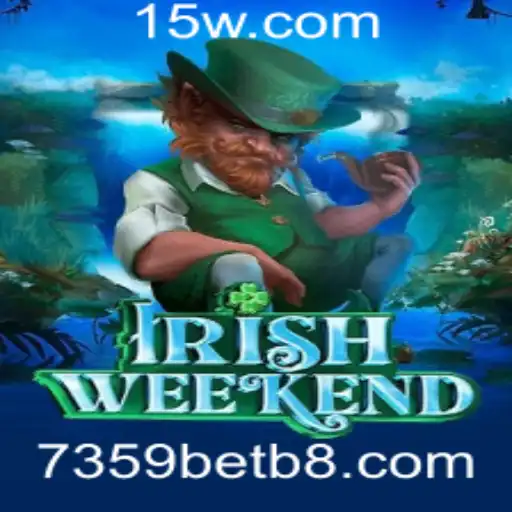 Explorando o Novo Fenômeno dos Jogos: IrishWeekend e a Palavra-Chave 7359bet